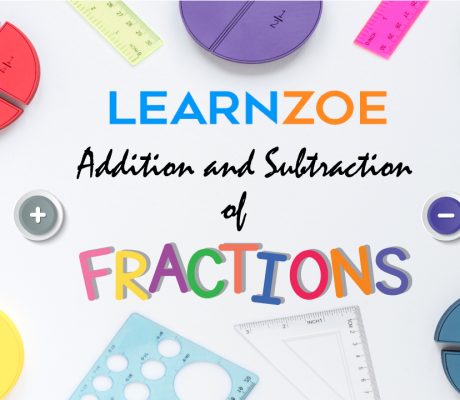 Addition and Subtraction of Fractions Learn ZOE blog banner