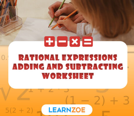 Rational expressions adding and subtracting worksheet